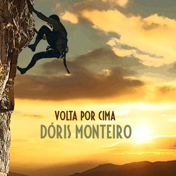 Dóris Monteiro - Volta por Cima