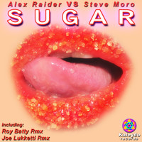 Alex Raider Vs Steve Moro - Sugar
