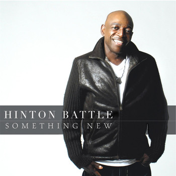 Hinton Battle - Something New