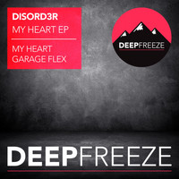 Disord3r - My Heart EP