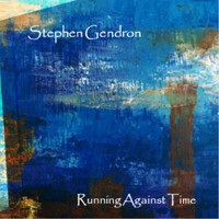 Stephen Gendron - Running Against Time