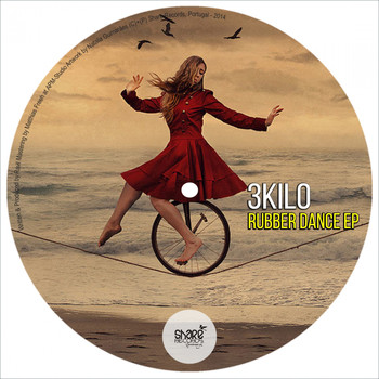 3Kilo - Rubber Dance EP