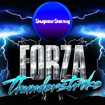 Forza - Thunderstrike