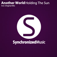 Another World - Holding The Sun