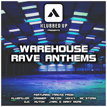 Various Artists - Warehouse Rave Anthems