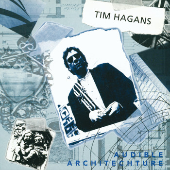 Tim Hagans - Audible Architecture