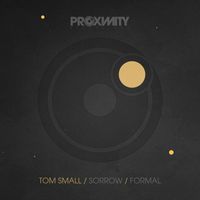 Tom Small - Sorrow/Formal