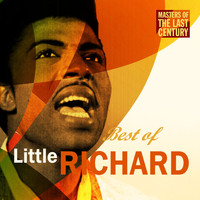Little Richard - Masters Of The Last Century: Best of Little Richard