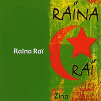 Raïna Raï - Zina