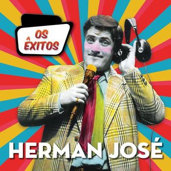 Herman José - Os Êxitos