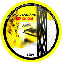 David Caetano - Keep On Dub