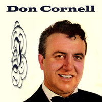 Don Cornell - I