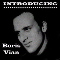 Boris Vian - Introducing Boris Vian