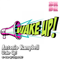 Antonio Kampbell - Wake Up