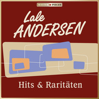 Lale Andersen - Masterpieces presents Lale Andersen: Hits & Raritäten