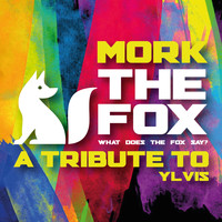 Mork - The Fox (What Does the Fox Say?)
