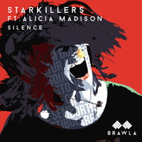 Starkillers - Silence (feat. Alicia Madison)