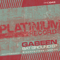 Gabeen - Bat Ground EP
