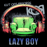 Lazy Boy - Put That