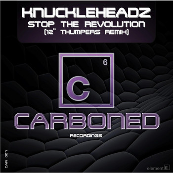 Knuckleheadz - Stop The Revolution (12 Inch Thumpers Remix)