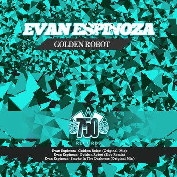 Evan Espinoza - Golden Robot