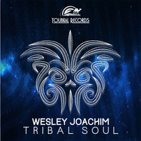 Wesley Joachim - Tribal Soul