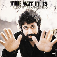 The Monty Alexander Trio - The Way It Is