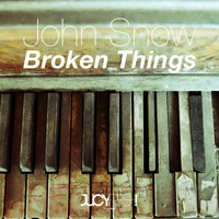 John Snow - Broken Things