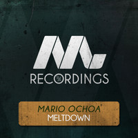 Mario Ochoa - Meltdown