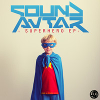 Sound Avtar - Superhero EP