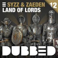 Syzz & Zaeden - Land of Lords
