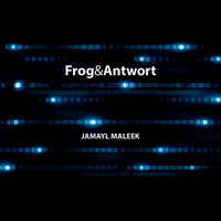 Jamayl Maleek - Frog & Antwort
