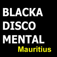 Blackadiscomental - Mauritius