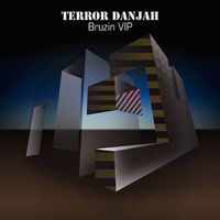 Terror Danjah - Bruzin / Hysteria