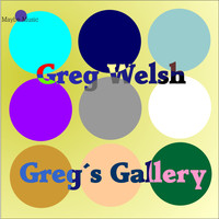 Greg Welsh - Gregs Gallery