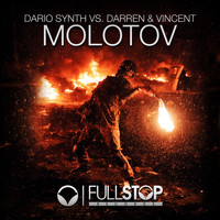 Dario Synth vs. Darren & Vincent - Molotov (Explicit)