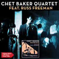 Chet Baker Quartet - Chet Baker Quartet (Original Album Plus Bonus Tracks 1956)