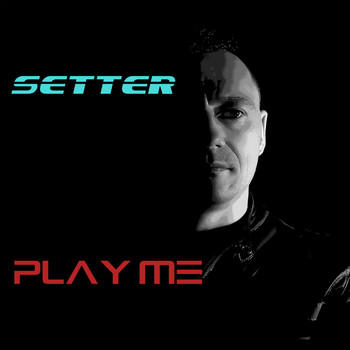 Setter - Play Me