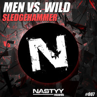 Men vs. Wild - Sledgehammer