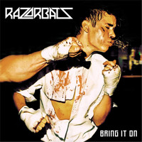 Razorbats - Bring It On