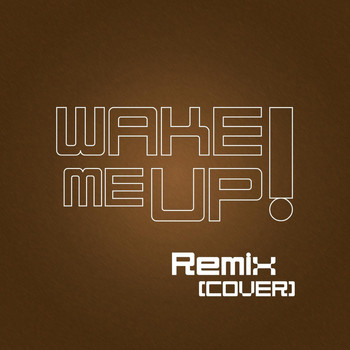 Richi - Wake Me Up! (Remix)