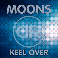 Keel Over - Moons