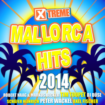 Various Artists - Xtreme Mallorca Hits 2014