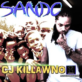 Cj Killawno - Sando
