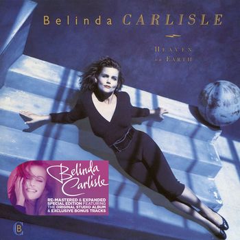 Belinda Carlisle - Heaven on Earth (Remastered & Expanded Special Edition)