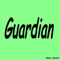 Elena Hansen - Guardian