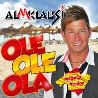Almklausi - Ole Ole Ola (Mallorca Version)