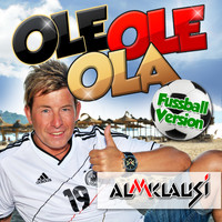 Almklausi - Ole Ole Ola (Fussball Version)