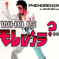 Phenomania - Who Is Elvis '99 (Remixes)