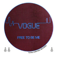 Vogue - Free to Be Me